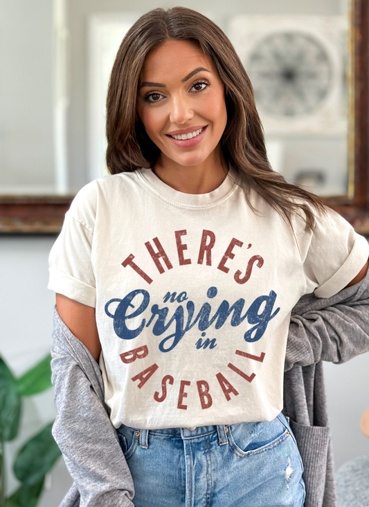 There's No Crying in Baseball Tee