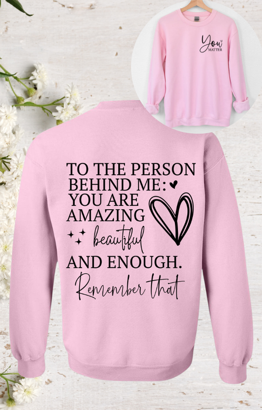 You Matter Crew Sweatshirt