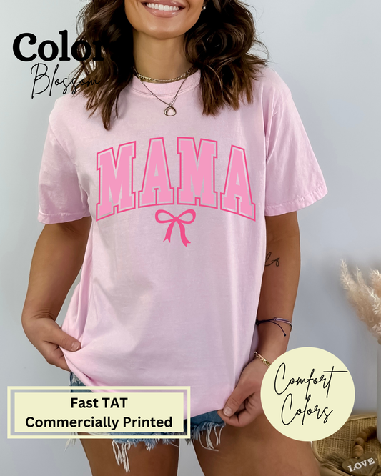 Pink Mama w/Bow Comfort Colors Tee